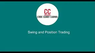 Stock Market Terms Lesson 7: Swing & Position Trading