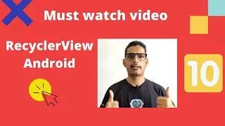 RecyclerView Adapter | Android Hindi Tutorial | Kotlin - Part 10