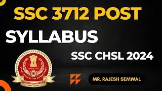 SSC CHSL 3712 Post. Syllabus