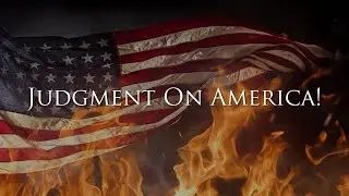 Judgment On America! - Apostle Peter Michael Martinez
