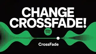 How to Change Crossfade on Spotify &mdash; Smooth Track Transitions Explained!