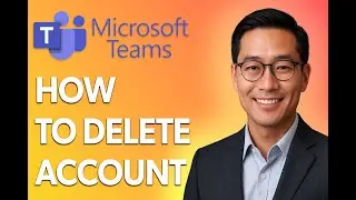 How To Delete Account On Microsoft Teams [Easiest Way]