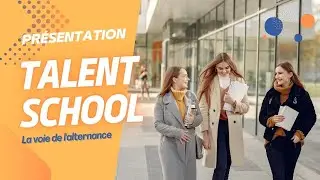 Talent School, la voie de l'alternance par l'AFEC
