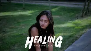HEALING | Short Film On Mental Health | KAP
