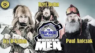 Trap House Podcast - Live with the Mountain Men TV Cast! #98