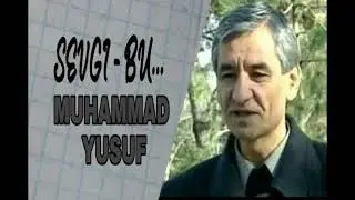 MUHAMMAD YUSUF SEVGI BU МУХАММАД ЮСУФ ШЕРИ СЕВГИ БУ ШЕРИЯТ ОЛАМИ МУХАББАТ ИКБОЛ МИРЗО ШЕРЛАР