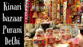 Kinari Bazaar Purani Delhi #chandnichowk  #kinaribazar #delhi