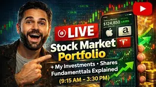 LIVE Stock Market Portfolio | My Investments + Shares Fundamentals Explained (9:15 AM - 3:30PM)