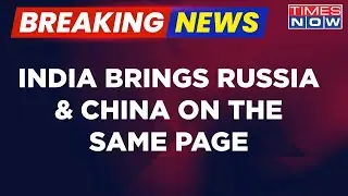 Breaking News | Massive Diplomatic Win For India, Brings Russia & China On The Same Page | G20 News