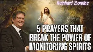 5 Prayers That Break the Power of Monitoring Spirits|| Revelation by Reinhard Bonnke