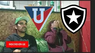 React LDU de Quito x Botafogo