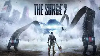 The Surge 2 - Part 17