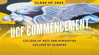 UCF Spring 2023 Commencement | May 6 at 7 p.m.