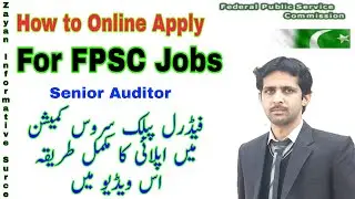 FPSC Apply Online | How to Online Apply for FPSC Jobs |Senior Auditor 2020 | Source of Learning