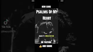 Psalms Of My Heart #fyp #christiantiktok #newmusic #jesus #christianrap #rapmusic 