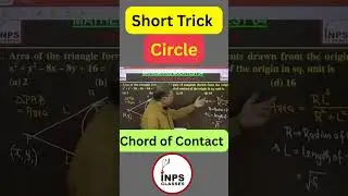 Short Trick Circle | Chord of Contact | INPS Classes | NIMCET & CUET 2026