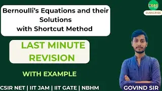 Bernoulli's Equations Problem Solution | shortcut methods for csir net | Higher Mathematics prep