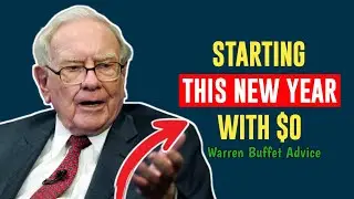 Warren Buffett: If I Started 2026 With $0, Here&rsquo;s Exactly What I&rsquo;d Do