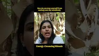 Create your Energy Cleansing Rituals