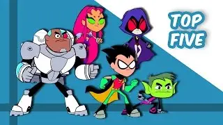 Top Five Teen Titans Go! Guest Stars