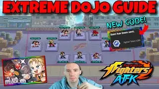 Extreme Dojo Guide & NEW Code King Of Fighters AFK