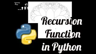 Recursion Function in Python with Factorial Trees 2020