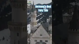 Neuschwanstein Castle 🏰✨  Germany&rsquo;s Real Fairy Tale in 60 Seconds