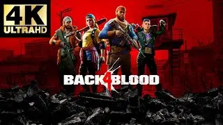 Back 4 Blood 2022 4K 60fps PC RTX Gameplay