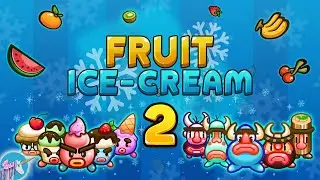Fruit Ice Cream 2 Ice cream war Maze gameplay