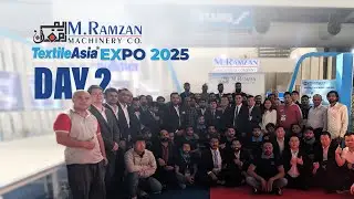 Textile Asia Expo 2025 &ndash; Day 2 Highlights | Live Demos & Innovation at M. Ramzan Booth
