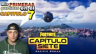¡MIS PRIMERAS PARTIDAS en el CAPÍTULO 7 de FORTNITE! 🔥 NUEVA TEMPORADA, NUEVO COMIENZO