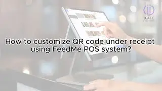 💡 How to Customize QR Code Under Receipt using FeedMe POS System❓