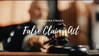 Jo&scaron; jedna strofa - False Claims Act