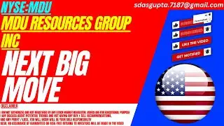 NEXT BIG MOVE : MDU STOCK ANALYSIS | MDU RESOURCES GROUP STOCK
