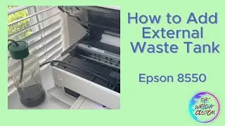 How to Add External Waste Tank to Epson 8550 (Reset Maintenance box)