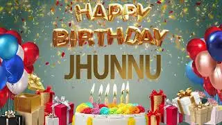 Jhunnu - Happy Birthday Jhunnu