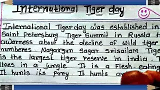 essay/speech on International Tiger Day| Importance of Global Tiger Day| 10 lines on World Tiger Day
