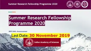 IAS Summer Research Fellowship Programme 2020 | Indian Academy of Sciences | Internships in IIITs