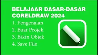 Belajar Dasar Dasar CorelDraw 2024