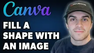How to Fill a Shape With an Image in Canva (Full 2024 Guide)
