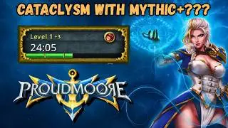 Proudmoore Cataclysm Private Server &ndash; Features & Overview