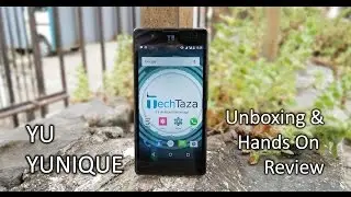 Micromax YU Yunique Unboxing & Hands On