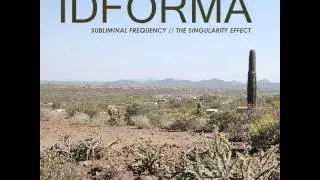 Idforma - The Singularity Effect (Original Mix)