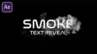 Учебное пособие по After Effects: отображение текста с дымом в After Effects | Плагин не требуется