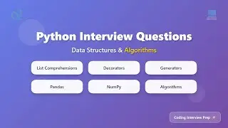 Python Interview Questions | Data Structures & Algorithms Complete Guide | Coding Interview Prep