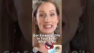 Essential Oils in Eye (What to do if it happens)