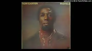 Ron Carter - Ballad [ Soul Sample ]