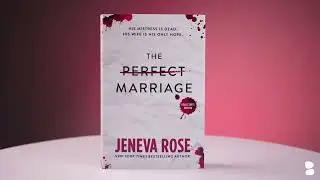 The Perfect Marriage by Jeneva Rose