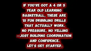 15 Fun Basketball Dribbling Drills for 4&ndash;5 Year Olds (Beginner Kids Practice)