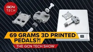 Super Light 3D Printed Titanium Pedals! | GCN Tech Show Ep.166